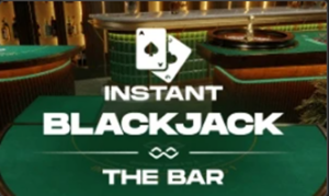 Bar Instant Blackjack