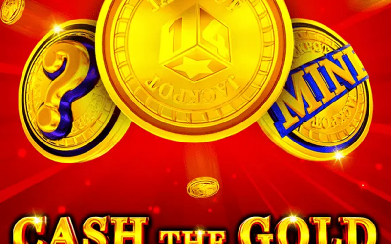 Cash the Gold Hold and Win